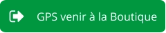 GPS venir à la Boutique