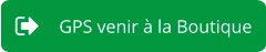 GPS venir à la Boutique